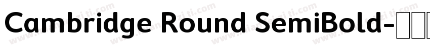 Cambridge Round SemiBold字体转换